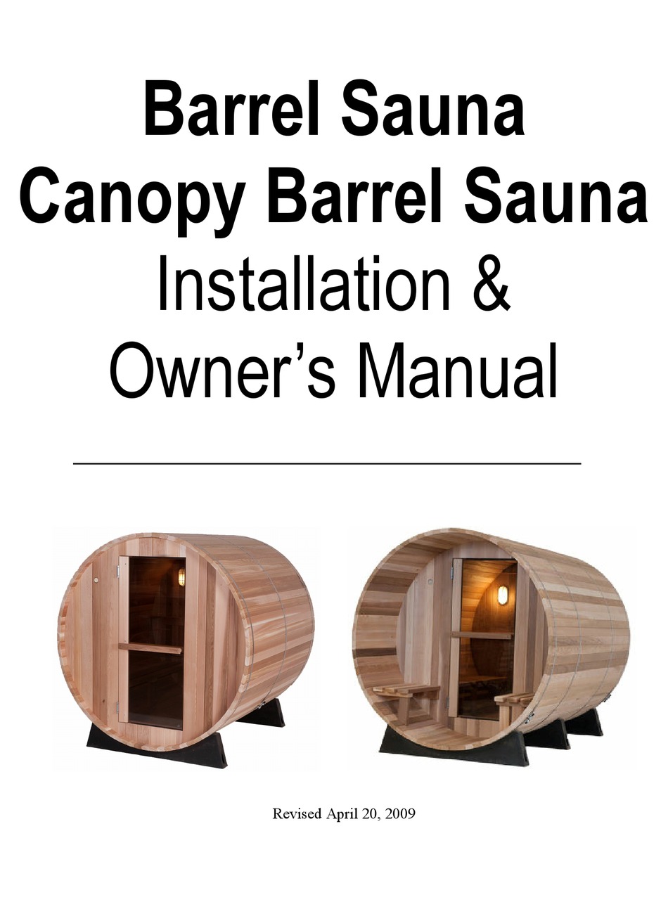 ALMOST HEAVEN SAUNAS BARREL SAUNA INSTALLATION & OWNER'S MANUAL Pdf
