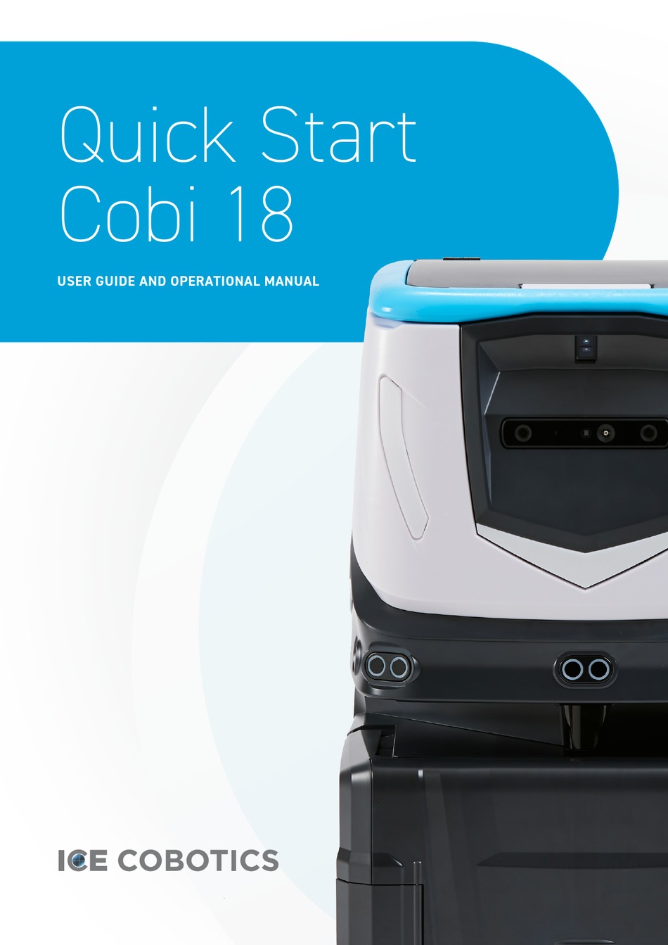 ICE COBOTICS COBI 18 USER MANUAL AND OPERATION MANUAL Pdf Download
