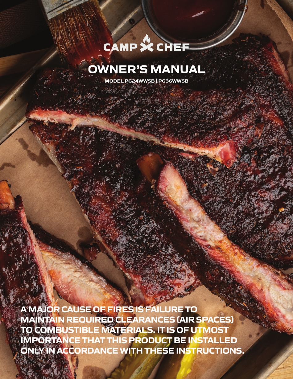 Grill Operation First Time Camp Chef PG24WWSB Owner s Manual