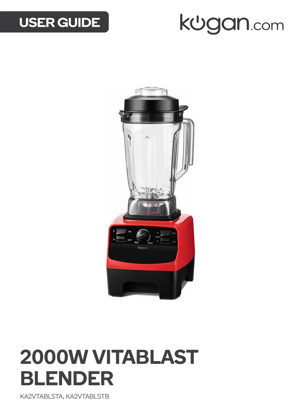 KOGAN VITABLAST KA2VTABLSTA USER MANUAL Pdf Download ManualsLib