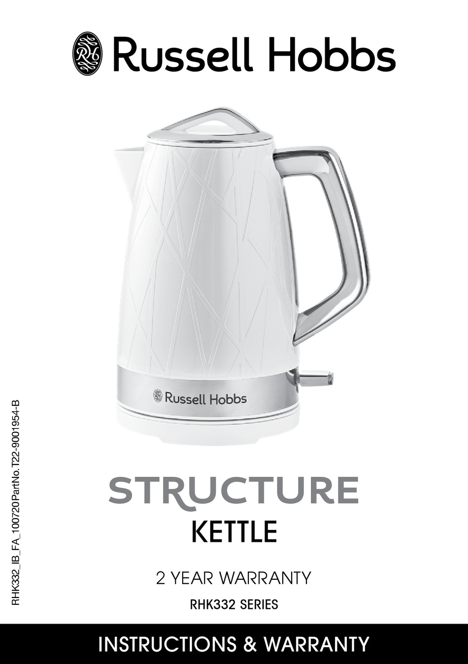 RUSSELL HOBBS STRUCTURE RHK332 SERIES INSTRUCTIONS AND WARRANTY Pdf