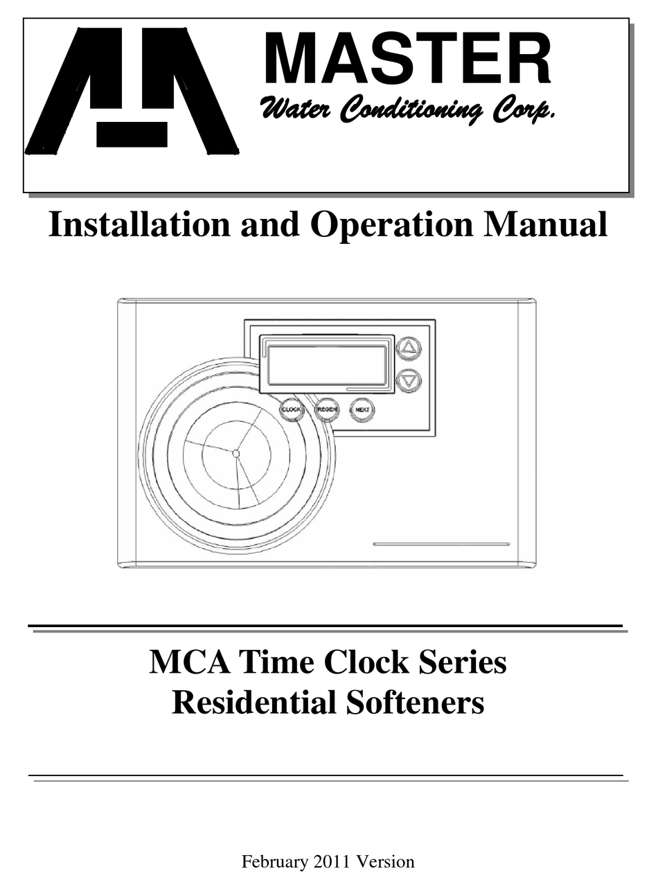 MASTER WATER CONDITIONING MCA SERIES INSTALLATION AND OPERATION MANUAL