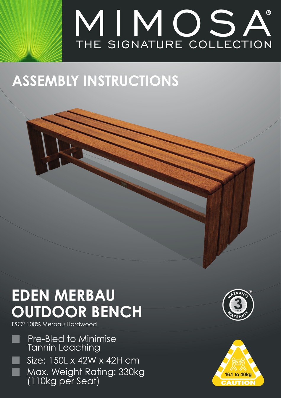 MIMOSA SIGNATURE EDEN OUTDOOR BENCH ASSEMBLY INSTRUCTIONS Pdf Download
