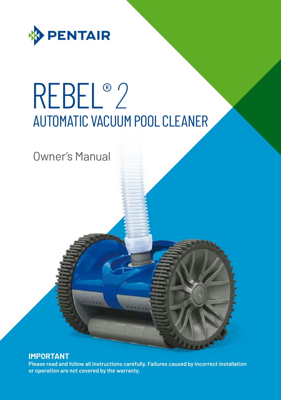 PENTAIR REBEL 2 OWNER