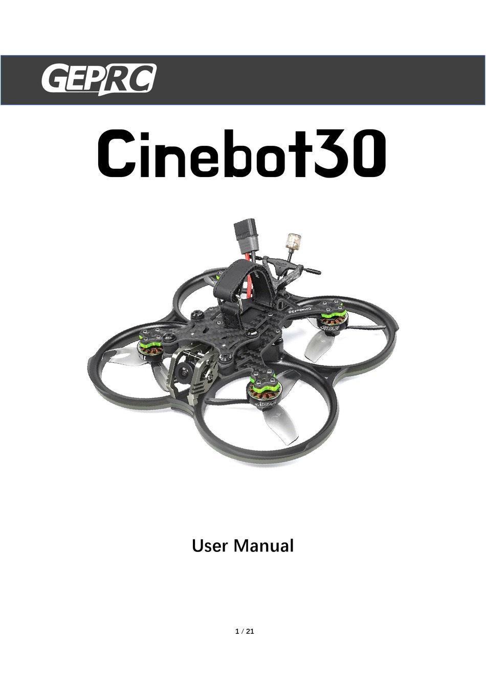 Cinebot 30. Cinebot. User manual квадрокоптер 1.0 CN. GEPRC cinebot25.