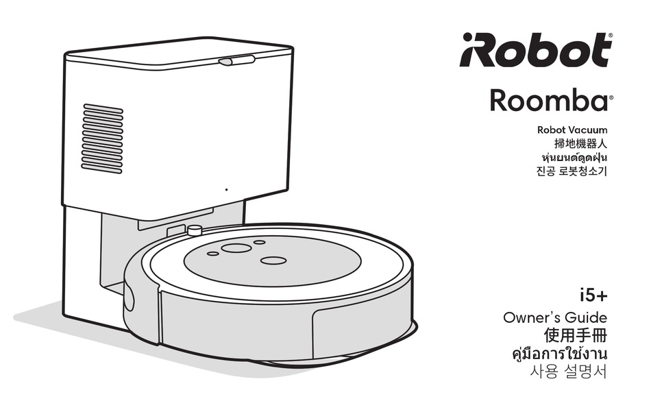 IROBOT ROOMBA I5+ OWNER