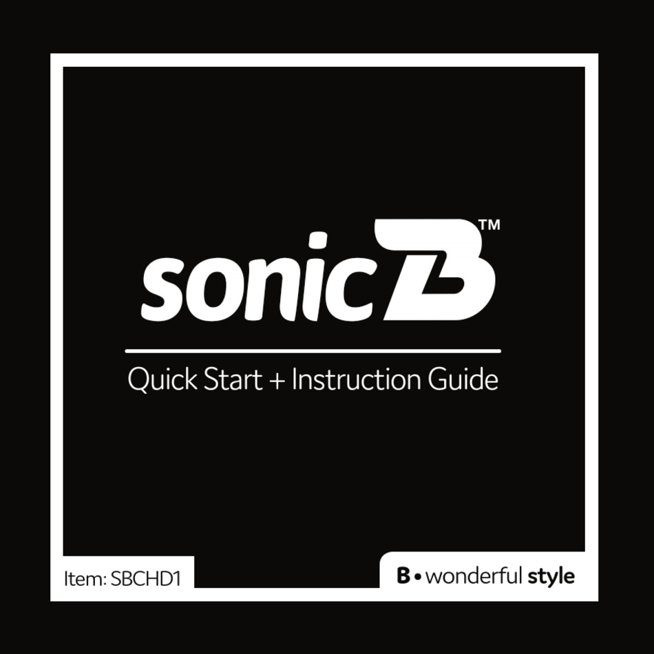 SONICB B WONDERFUL QUICK START AND INSTRUCTIONS Pdf Download | ManualsLib