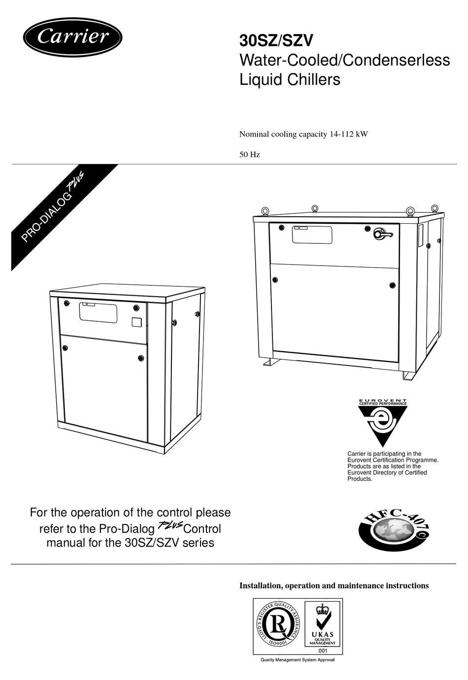 CARRIER PRODIALOG PLUS 30SZ INSTALLATION, OPERATION AND MAINTENANCE