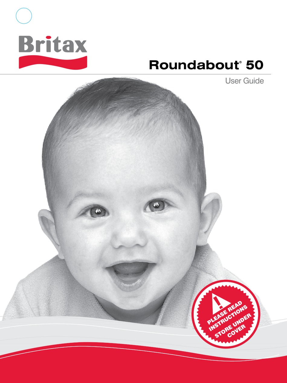 BRITAX ROUND ABOUT 50 USER MANUAL Pdf Download | ManualsLib