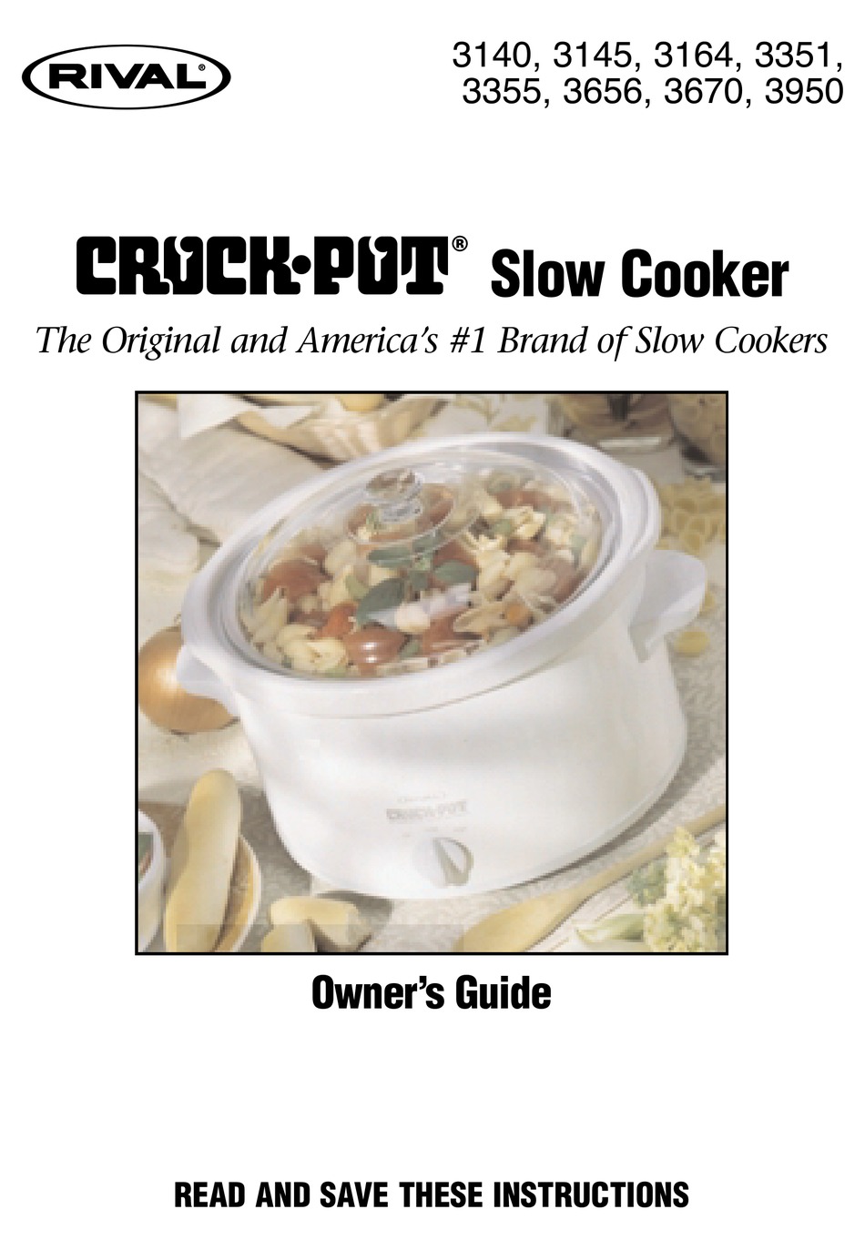 CROCK-POT 3140 SLOW COOKER OWNER'S MANUAL | ManualsLib