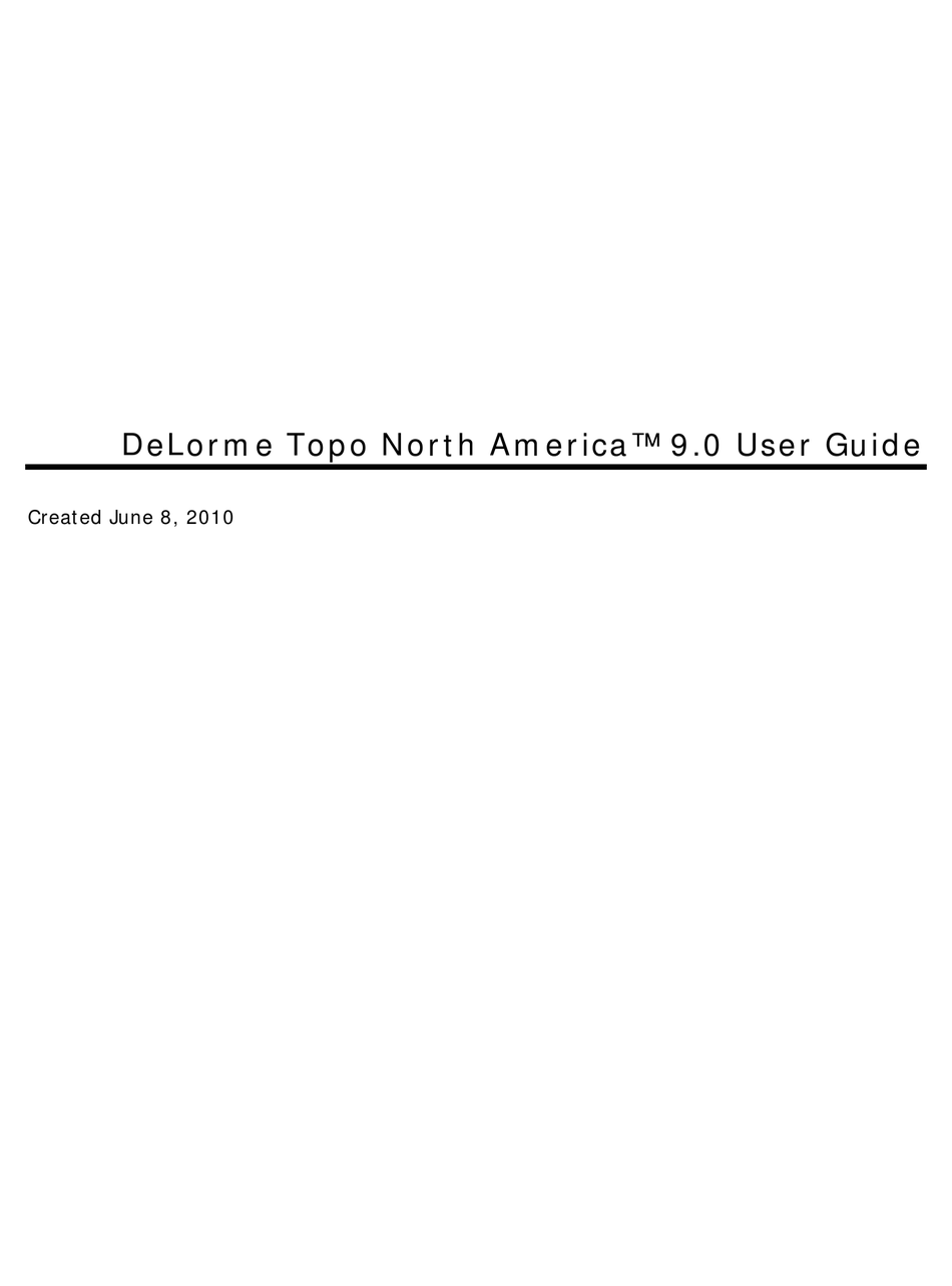 Delorme Topo North America Delorme Topo North America 9.0 User Manual Pdf Download | Manualslib