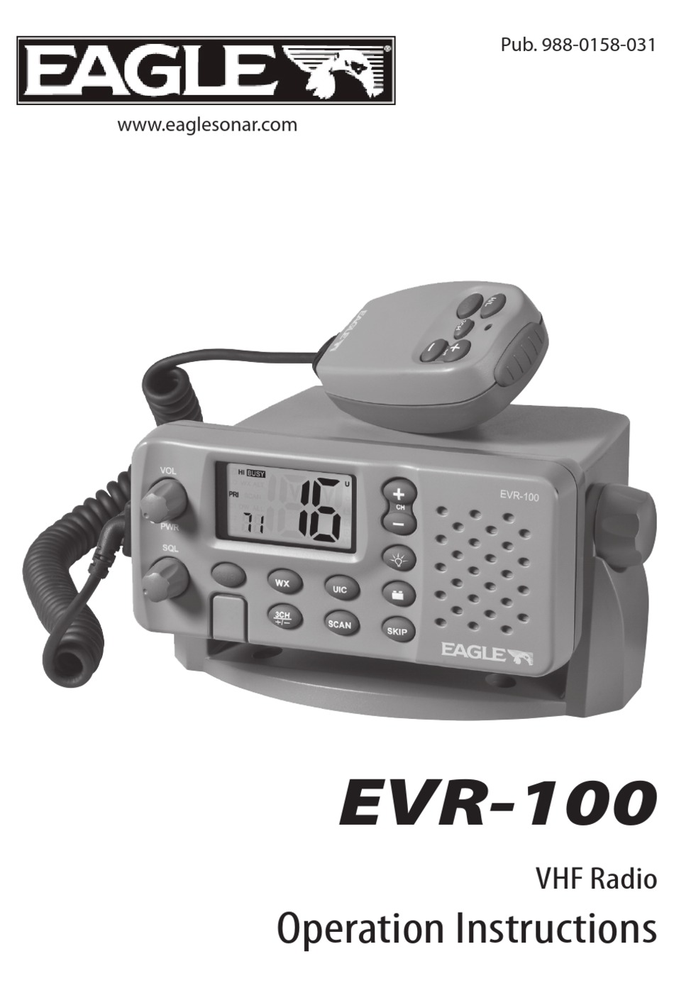 EAGLE EVR100 MARINE RADIO OPERATION INSTRUCTIONS MANUAL ManualsLib