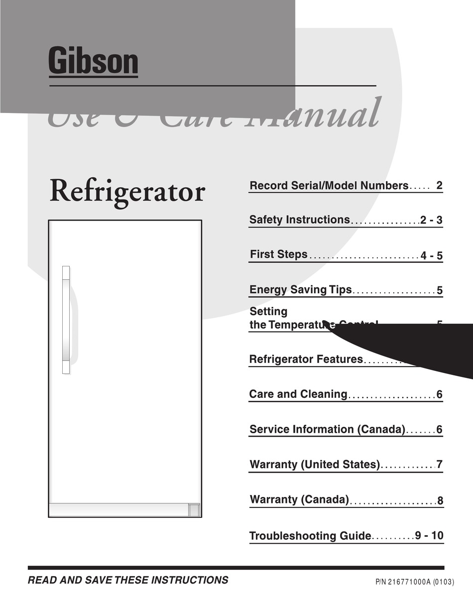 GIBSON 216771000A REFRIGERATOR USE & CARE MANUAL ManualsLib