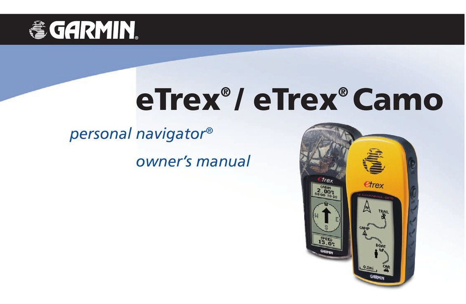 GARMIN ETREX CAMO GPS OWNER'S MANUAL | ManualsLib