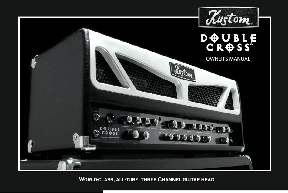 KUSTOM DOUBLE CROSS NONE AMPLIFIER OWNER'S MANUAL ManualsLib
