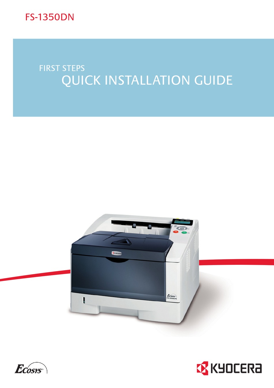 KYOCERA ECOSYS FS1350DN PRINTER QUICK INSTALLATION MANUAL ManualsLib