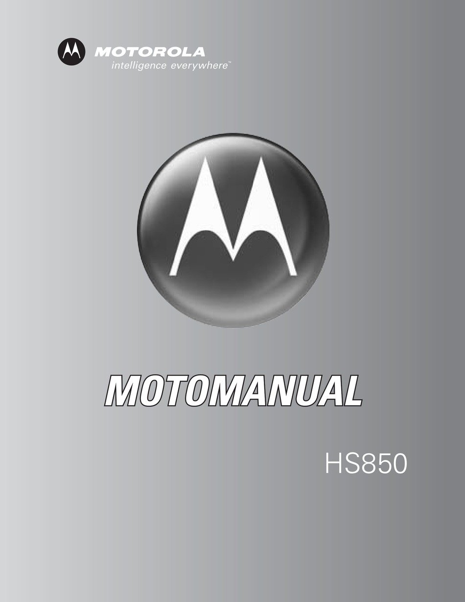 MOTOROLA HS850 HEADSET OWNER
