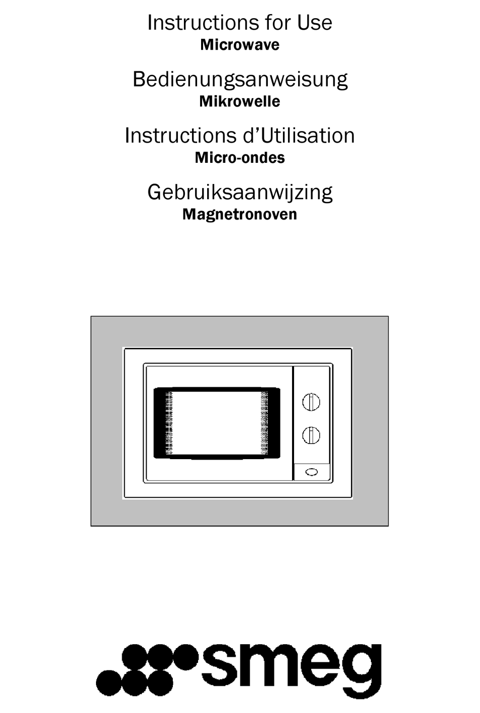 SMEG FME18EX MICROWAVE OVEN INSTRUCTIONS FOR USE MANUAL ManualsLib