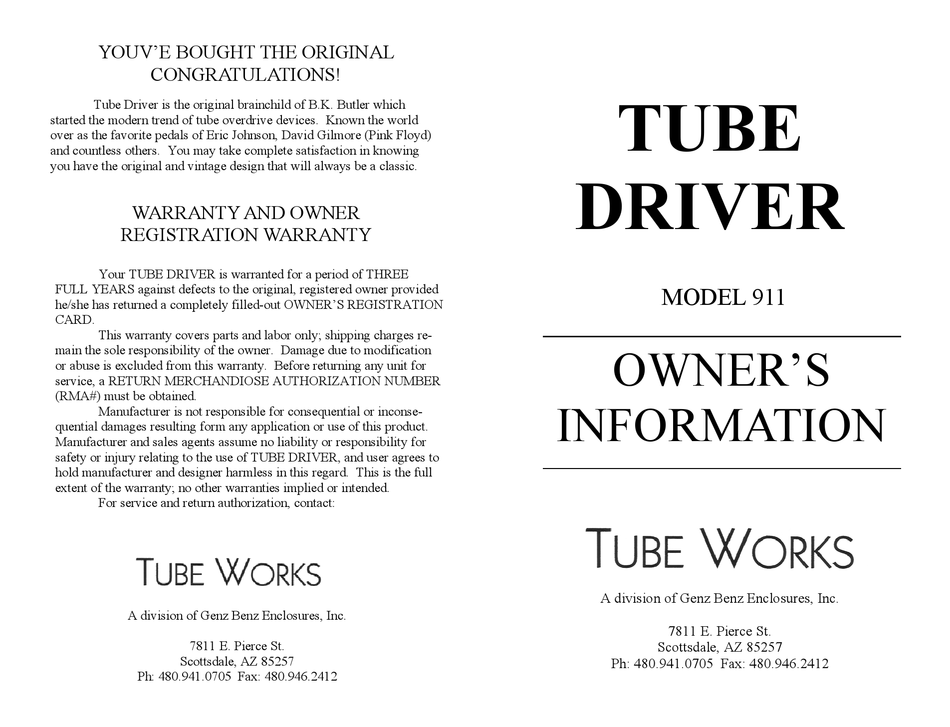 TUBE WORKS TUBE DRIVER 911 MUSIC PEDAL OWNER'S INFORMATION | ManualsLib