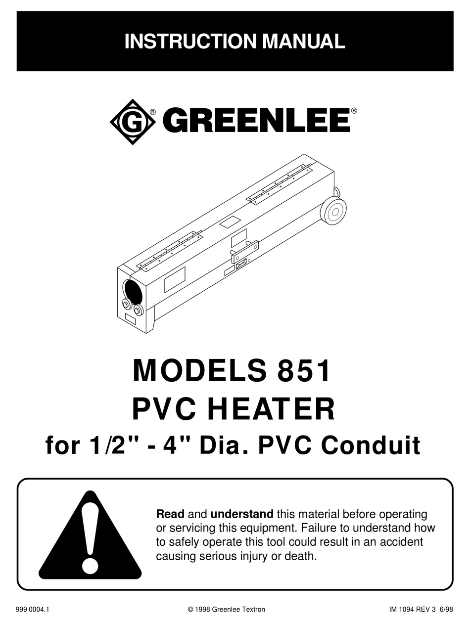 GREENLEE 851 HEATER INSTRUCTION MANUAL ManualsLib