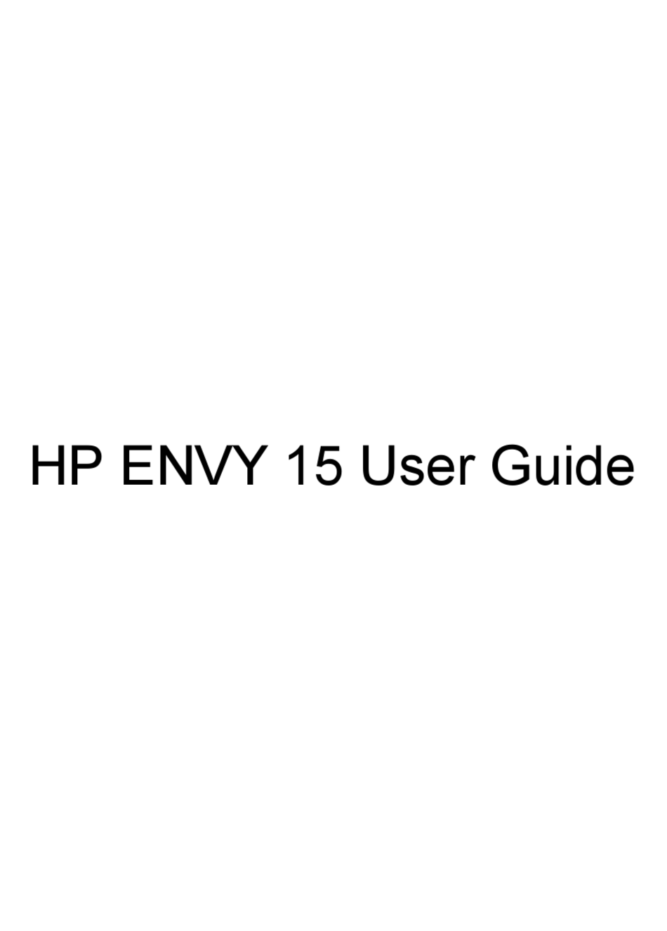 HP ENVY 15-1270 LAPTOP USER MANUAL | ManualsLib