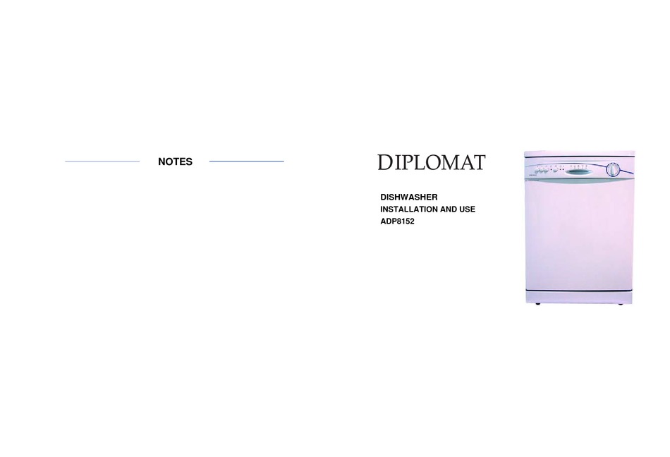 DIPLOMAT ADP8152 DISHWASHER INSTALLATION AND USE MANUAL ManualsLib