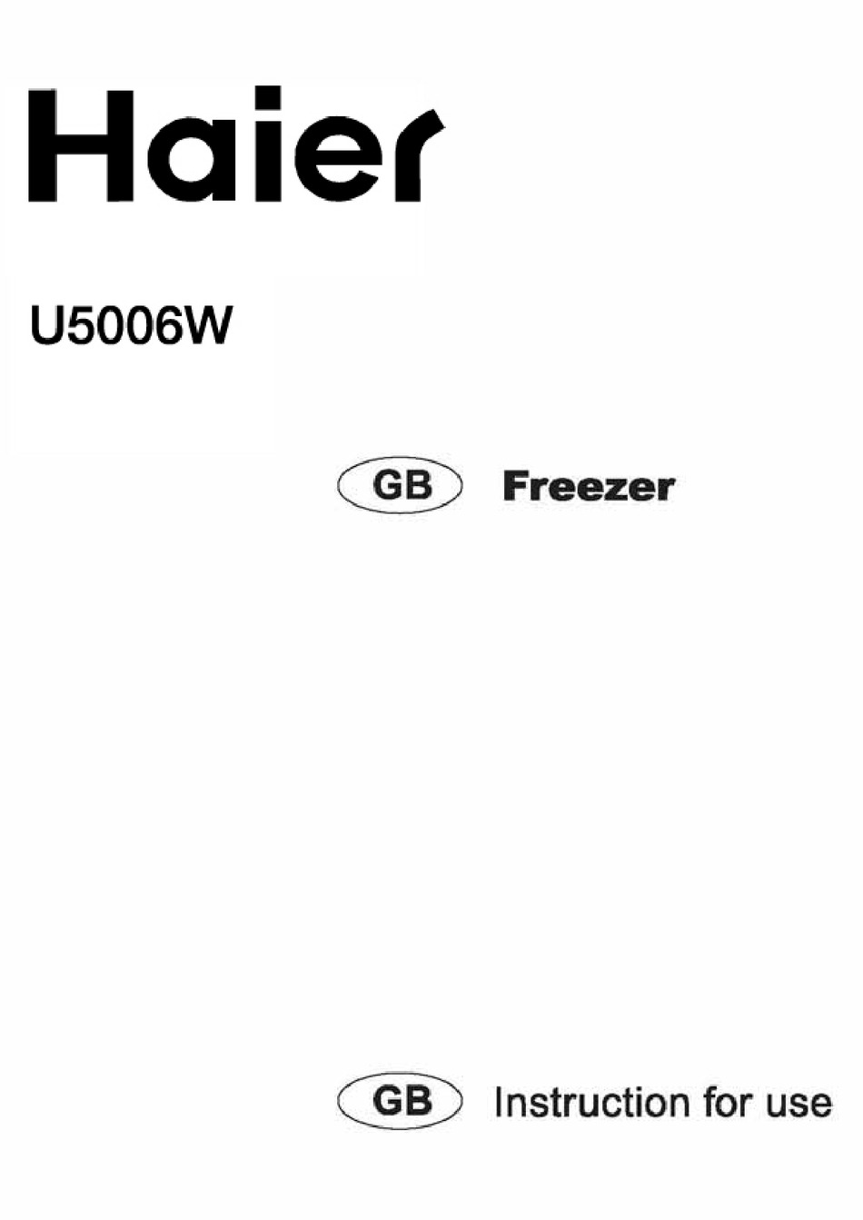 HAIER U5006W FREEZER INSTRUCTIONS FOR USE MANUAL ManualsLib