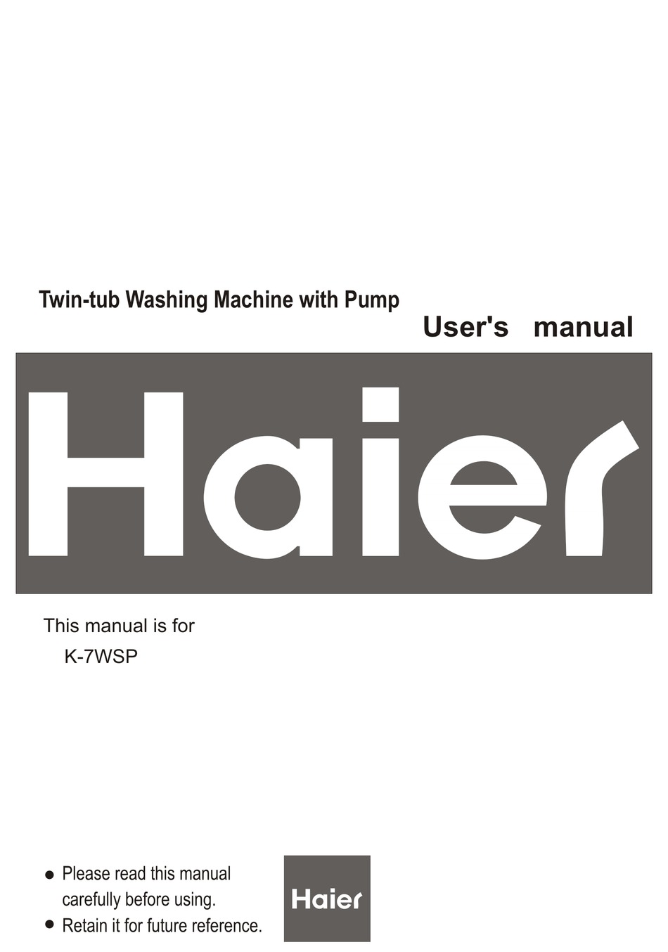 HAIER K7WSP WASHER USER MANUAL ManualsLib