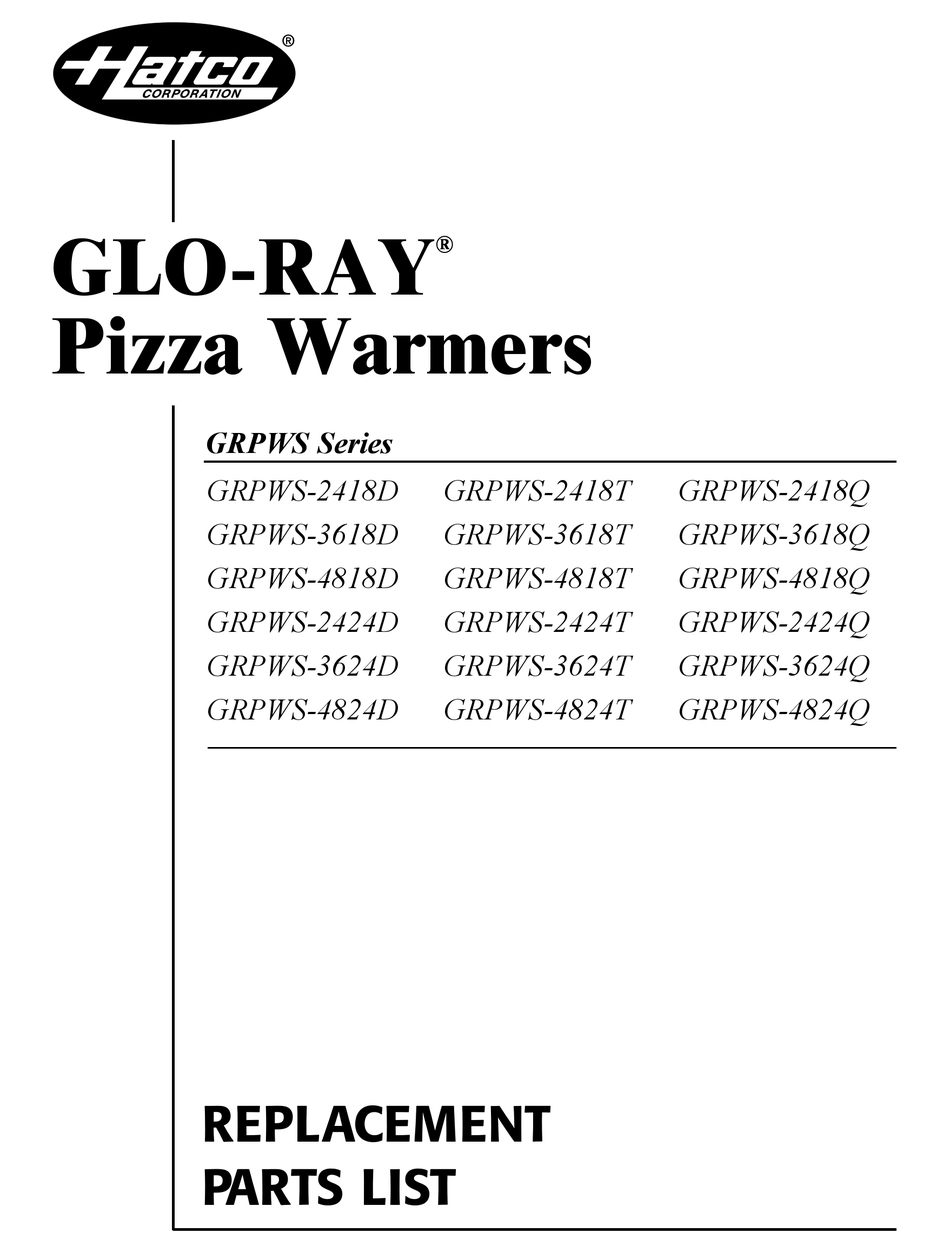 HATCO GLO-RAY GRPWS-2418D REPLACEMENT PARTS LIST MANUAL Pdf Download