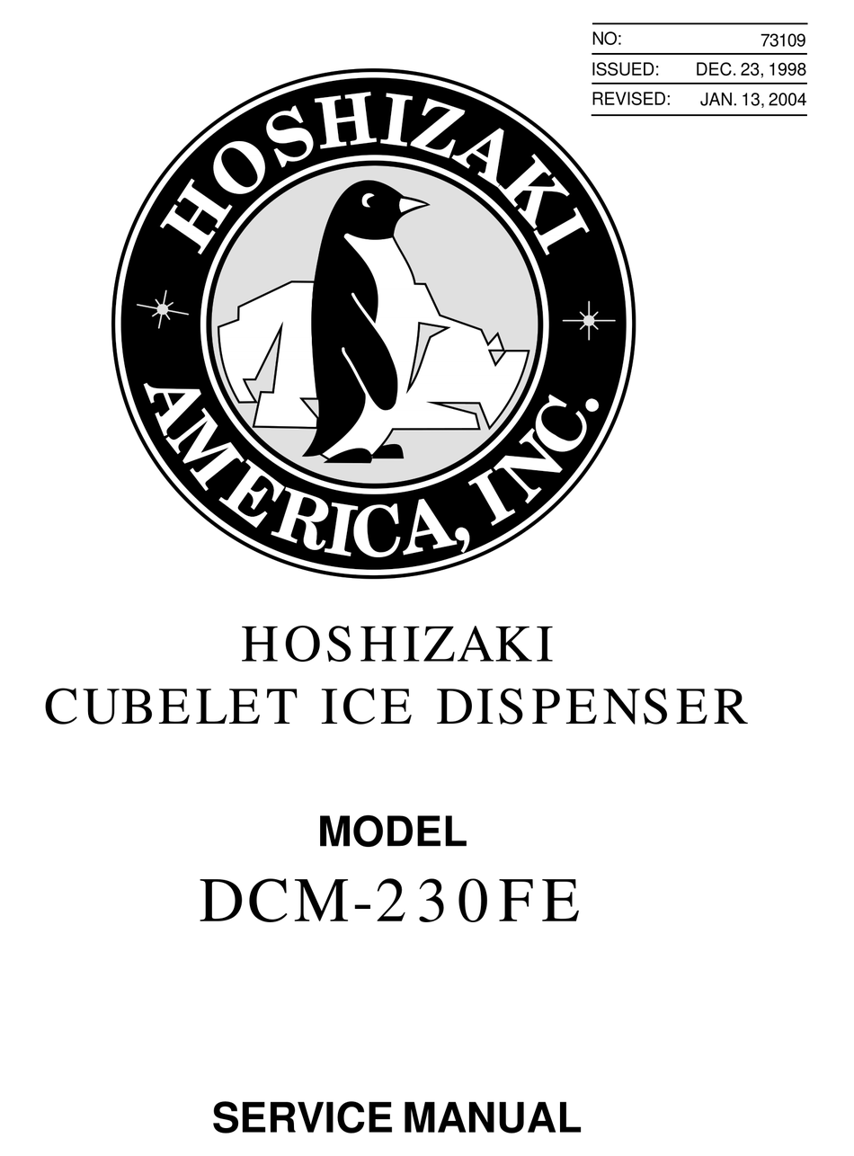 HOSHIZAKI DCM230FE ICE MAKER SERVICE MANUAL ManualsLib