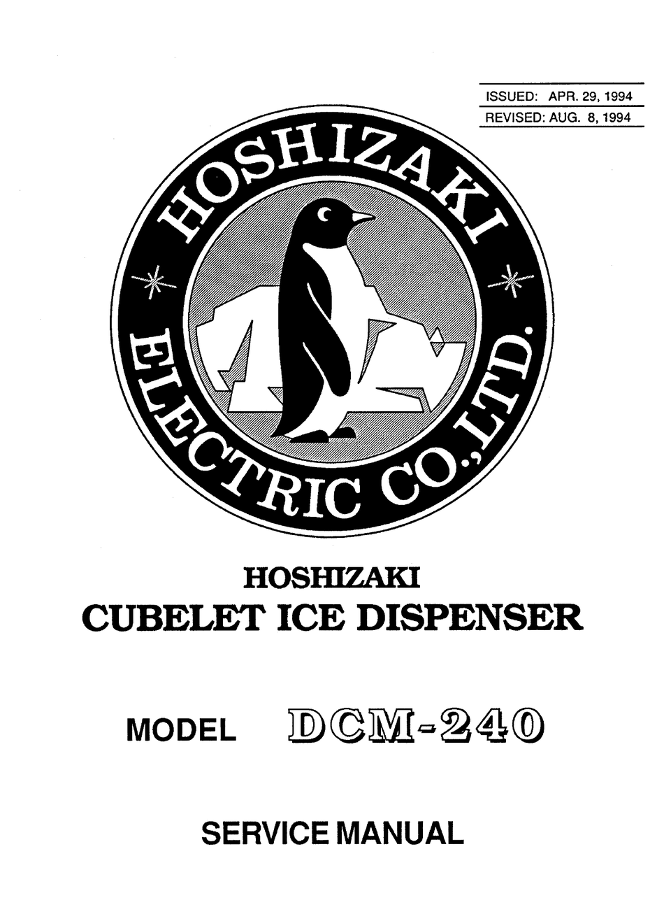 HOSHIZAKI DCM240 ICE MAKER SERVICE MANUAL ManualsLib