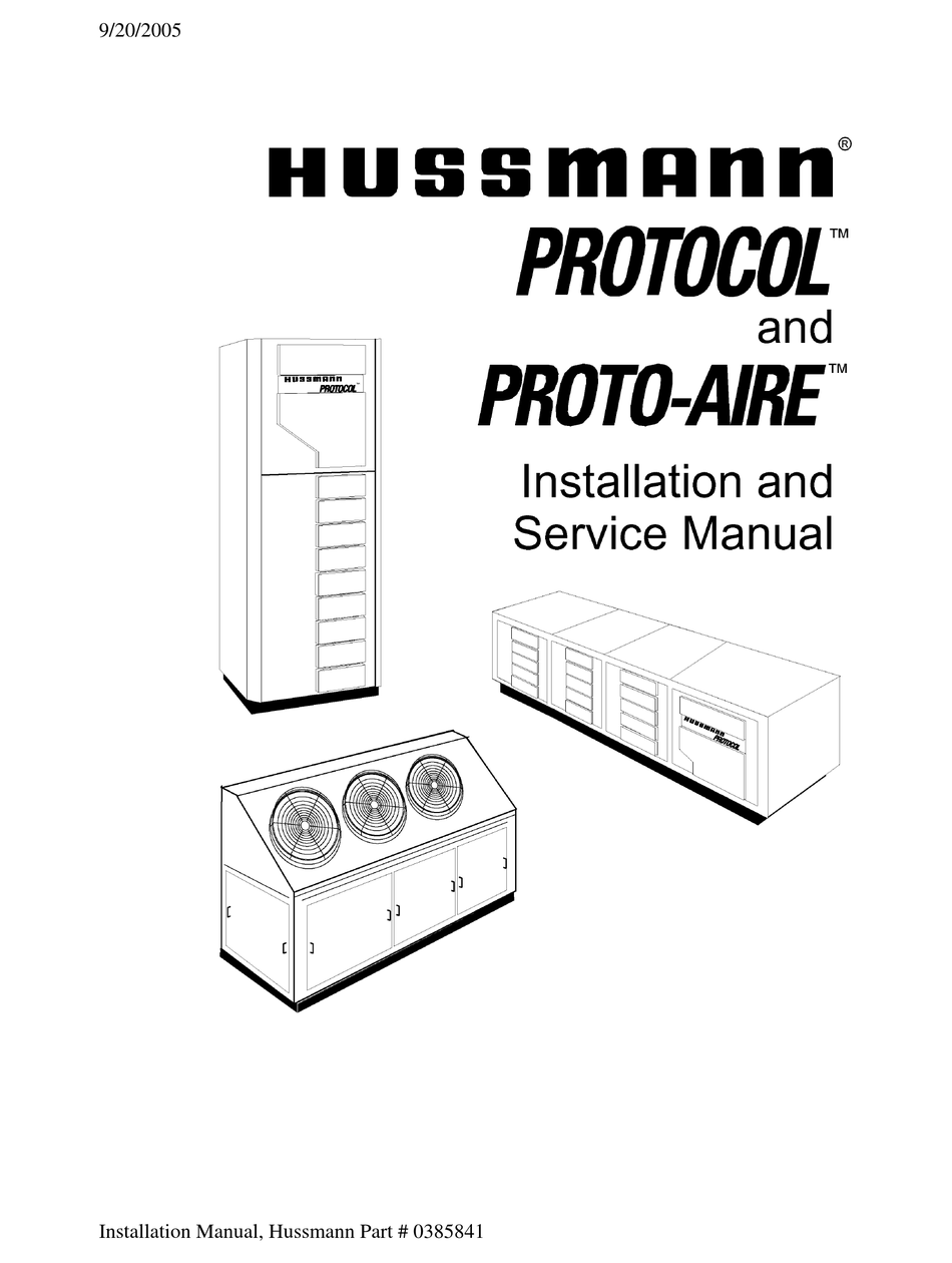 HUSSMANN PROTOAIRE REFRIGERATOR INSTALLATION MANUAL ManualsLib