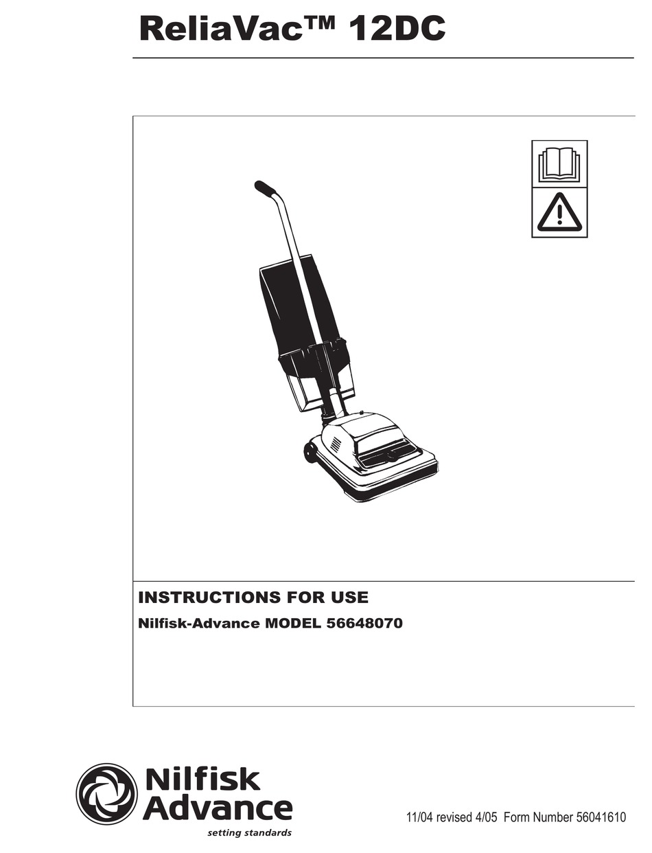 NILFISKADVANCE RELIAVAC 12 DC VACUUM CLEANER INSTRUCTIONS FOR USE MANUAL ManualsLib