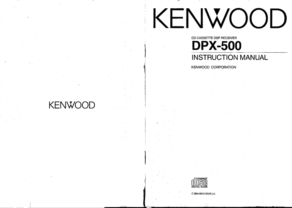 KENWOOD DPX500 CAR RECEIVER INSTRUCTION MANUAL ManualsLib