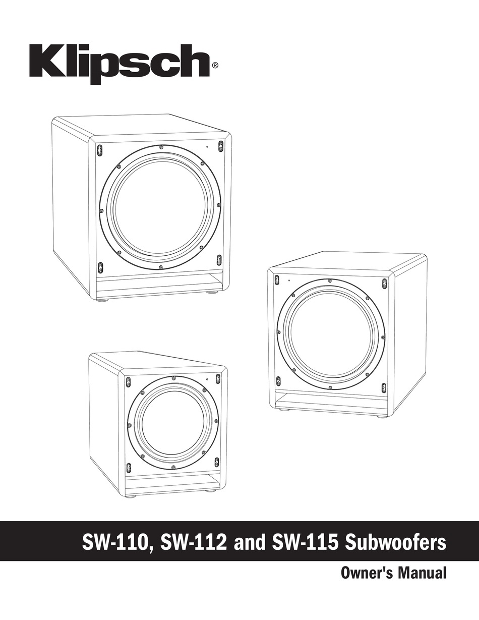 KLIPSCH REFERENCE SERIES SW110 SUBWOOFER OWNER'S MANUAL ManualsLib