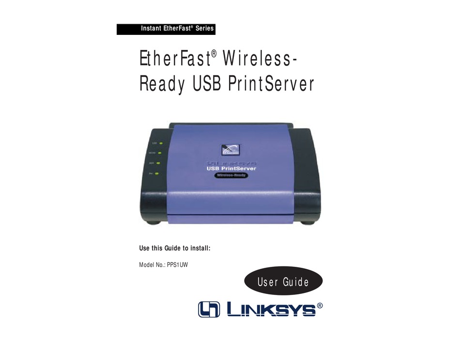 LINKSYS PPS1UW PRINT SERVER USER MANUAL ManualsLib