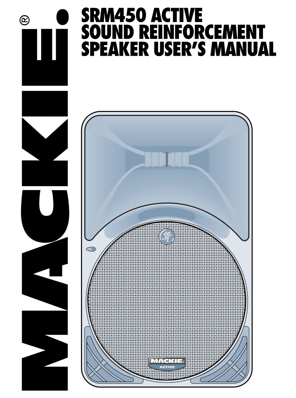 MACKIE SRM450 USER MANUAL Pdf Download | ManualsLib