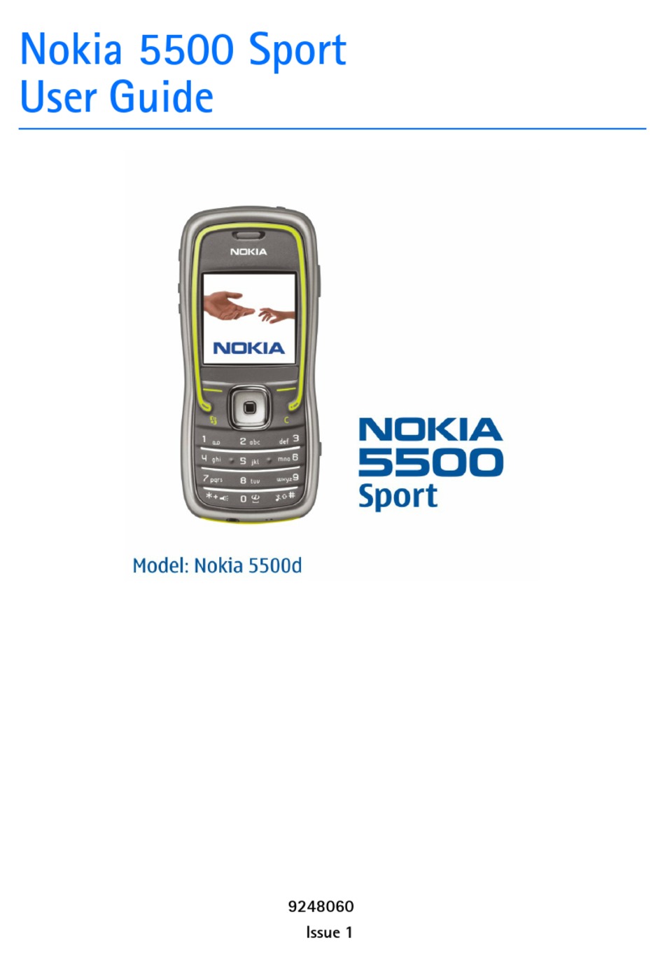 een experiment doen Kano Krachtig NOKIA 5500 SPORT CELL PHONE USER MANUAL | ManualsLib