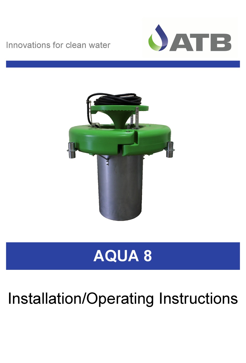 ATB AQUA 8 INSTALLATION & OPERATING INSTRUCTIONS MANUAL Pdf Download