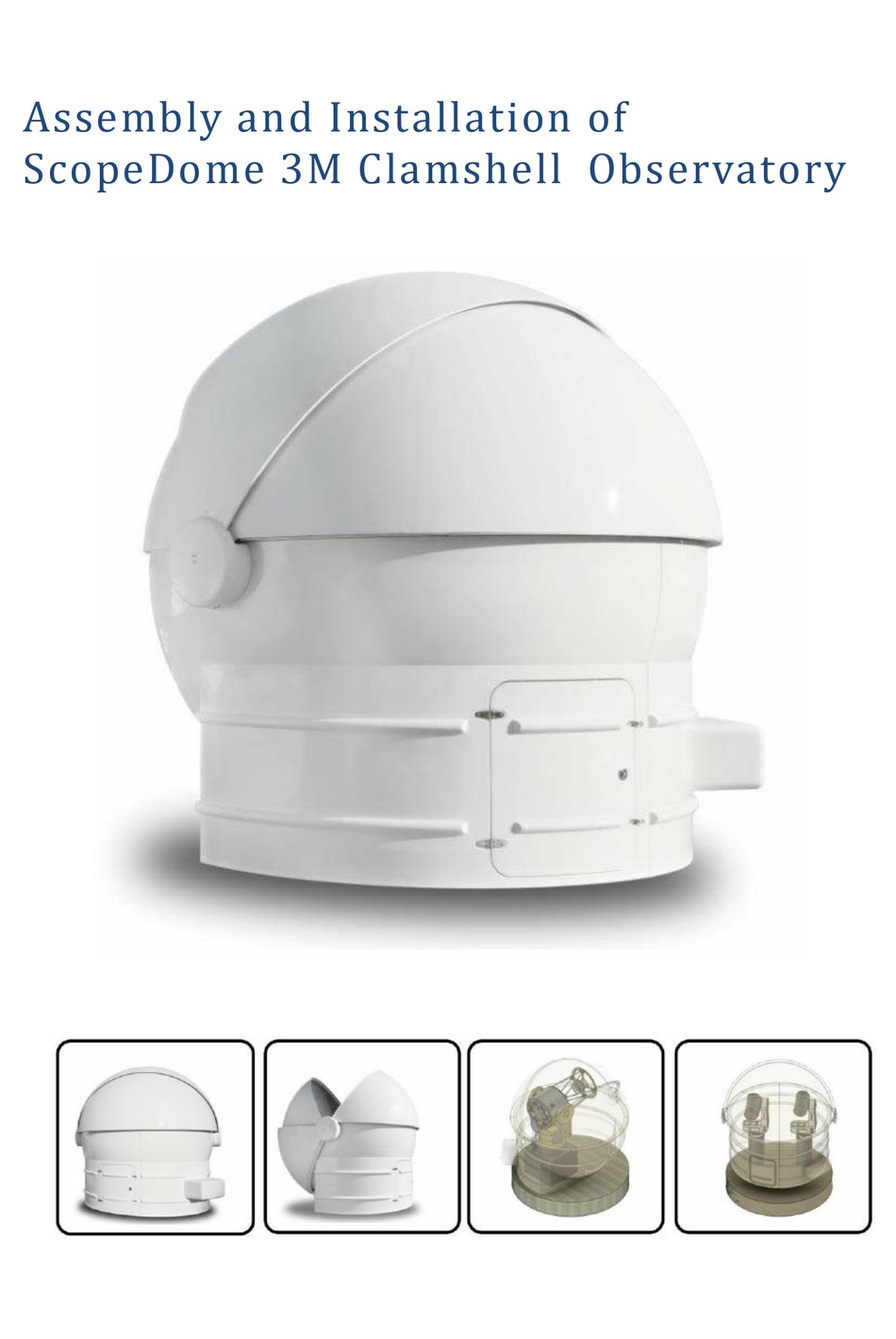 SCOPEDOME CLAMSHELL 3M ASSEMBLY AND INSTALLATION MANUAL Pdf Download