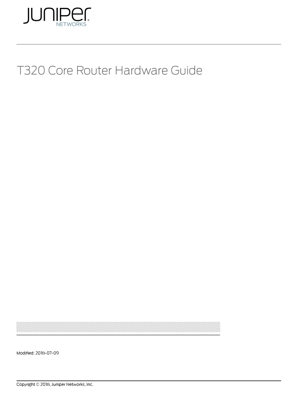 JUNIPER CORE ROUTER T SERIES HARDWARE MANUAL Pdf Download ManualsLib