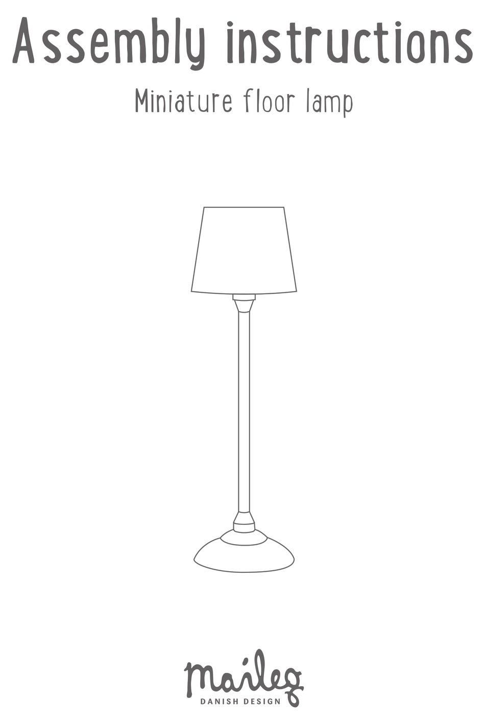 MAILEG MINIATURE FLOOR LAMP ASSEMBLY INSTRUCTIONS Pdf Download ManualsLib