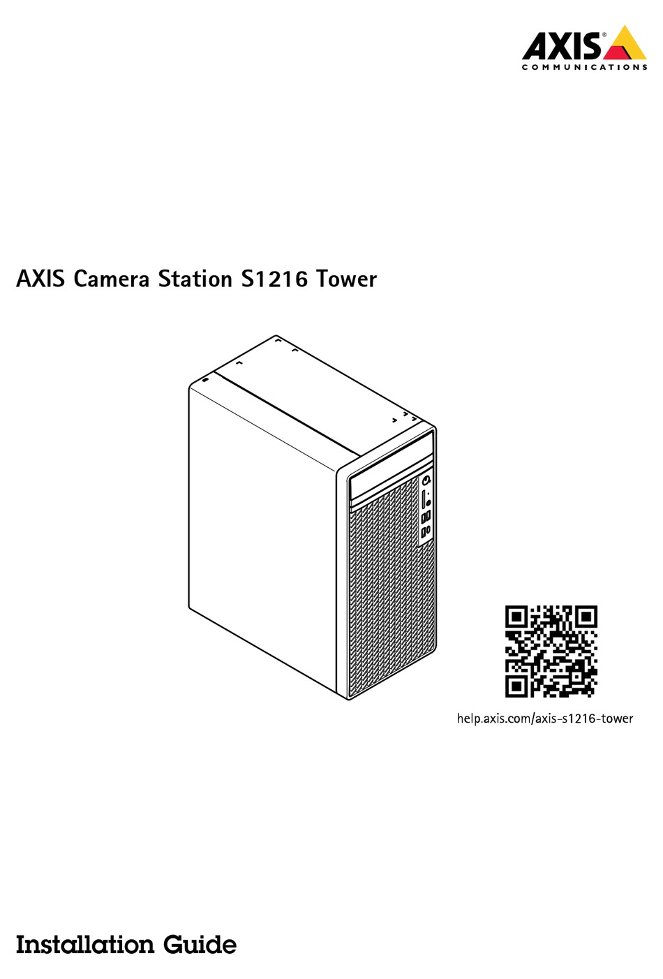 AXIS CAMERA STATION S1216 TOWER INSTALLATION MANUAL Pdf Download