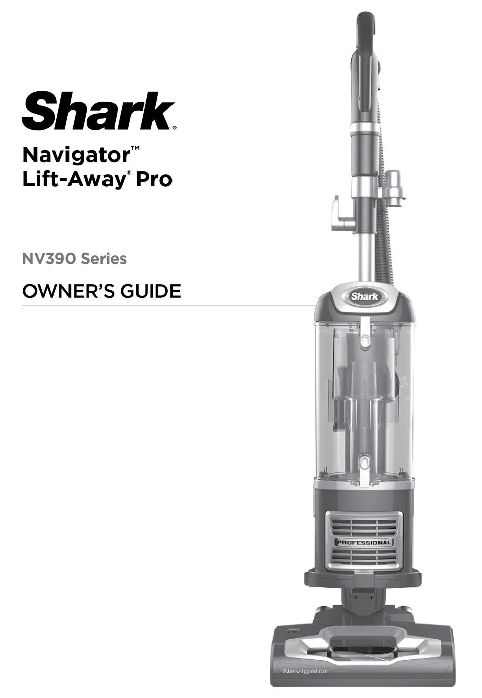 SHARK NAVIGATOR LIFTAWAY PRO NV390 SERIES OWNER'S MANUAL Pdf Download ManualsLib