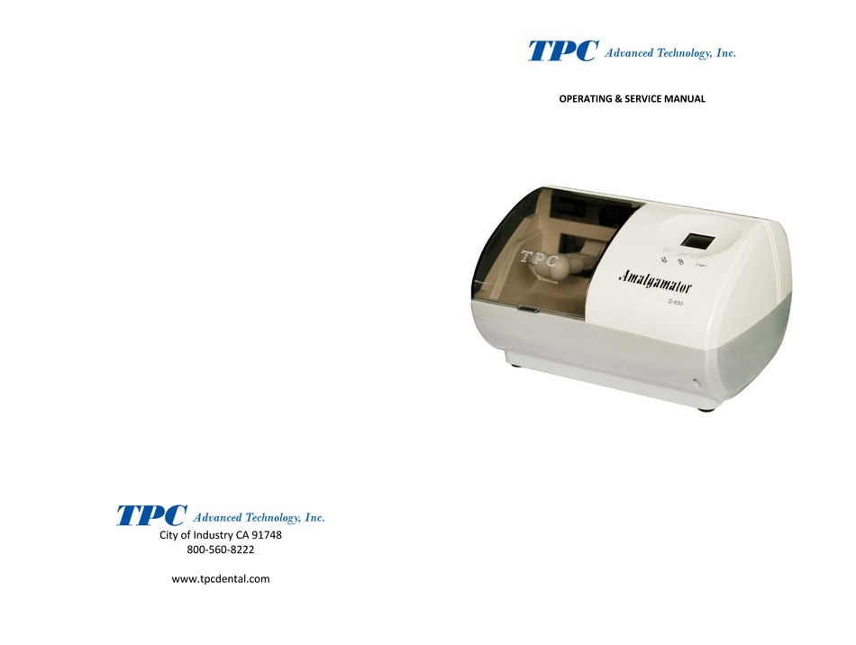 TPC AMALGAMATOR D650 OPERATING & SERVICE MANUAL Pdf Download ManualsLib