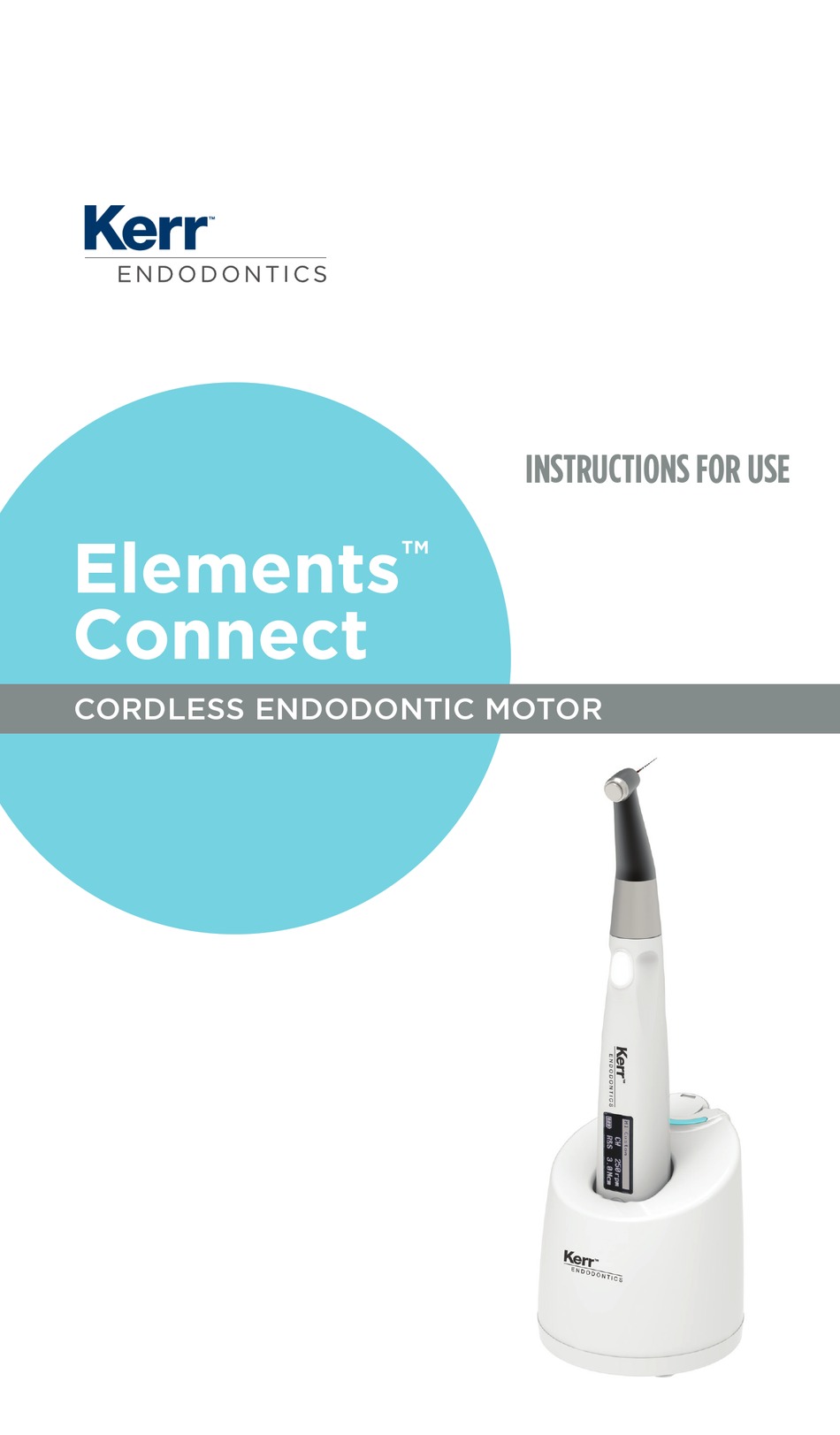 KERR ENDODONTICS ELEMENTS CONNECT INSTRUCTIONS FOR USE MANUAL Pdf