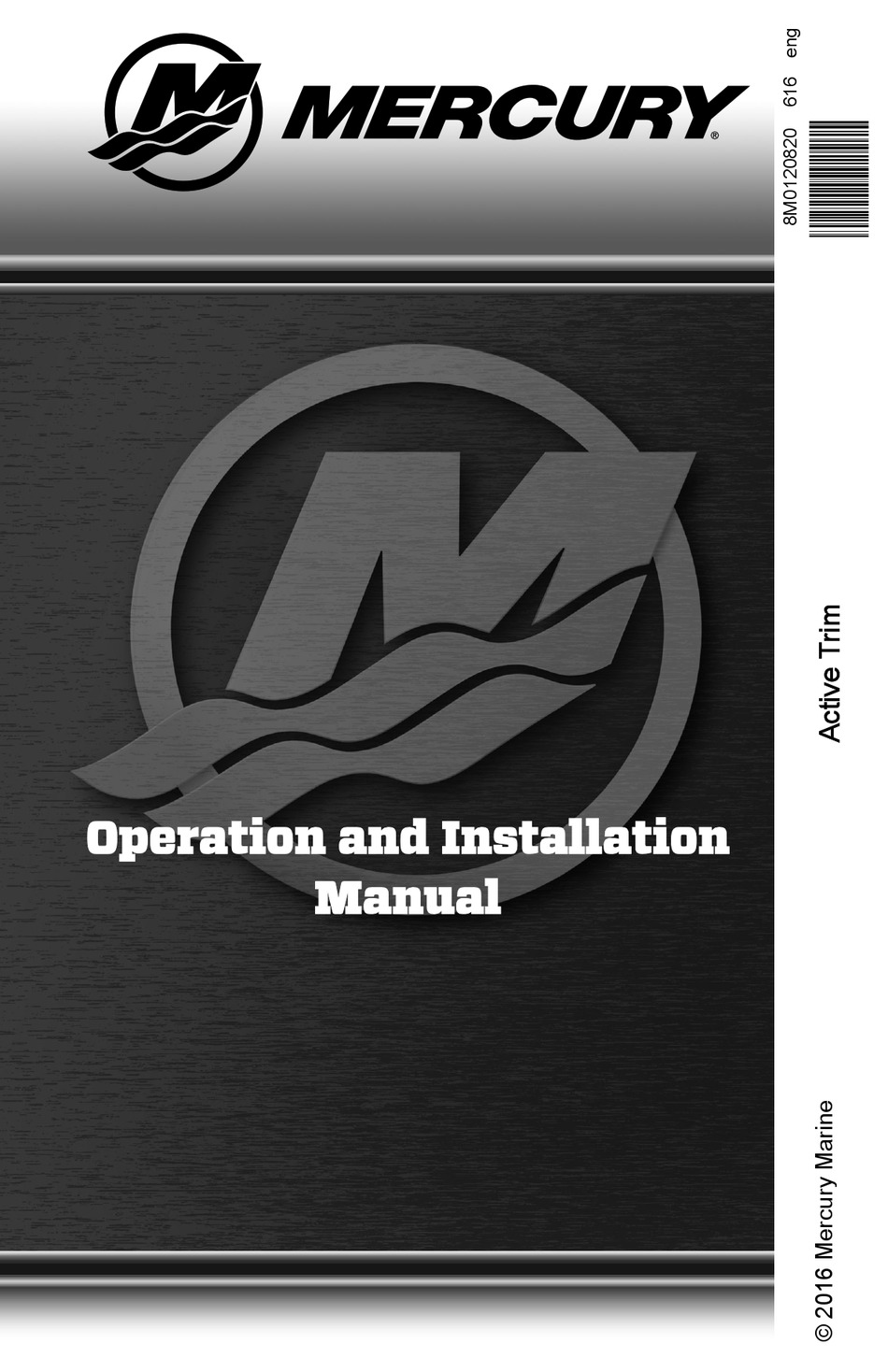 MERCURY ACTIVE TRIM OPERATION AND INSTALLATION MANUAL Pdf Download