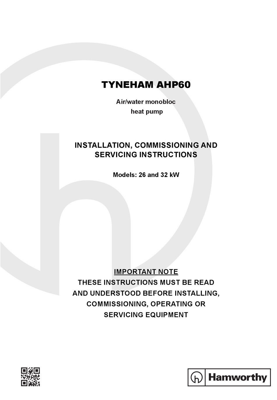 HAMWORTHY TYNEHAM AHP60 INSTALLATION, COMMISSIONING AND SERVICING