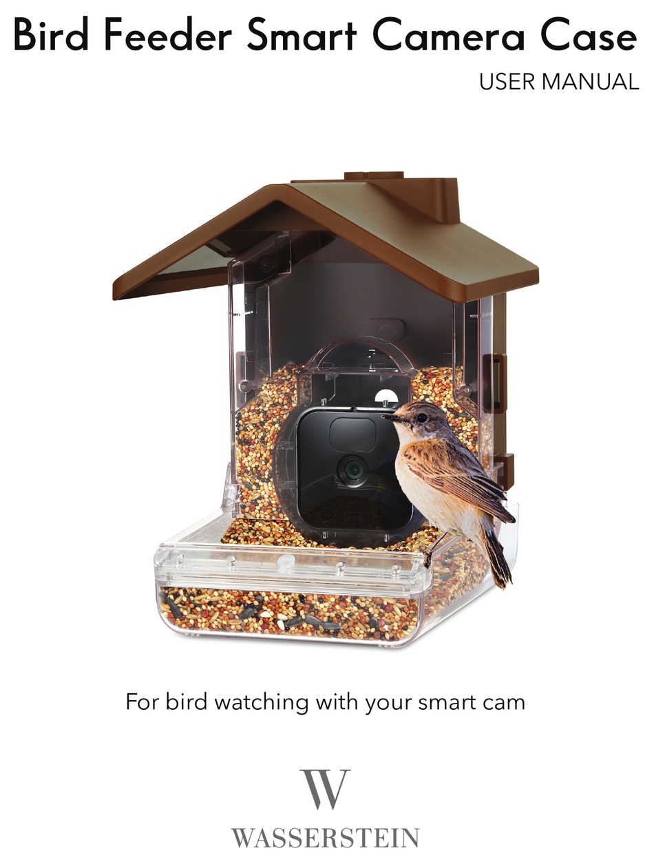 WASSERSTEIN BIRD FEEDER SMART CAMERA CASE USER MANUAL Pdf Download