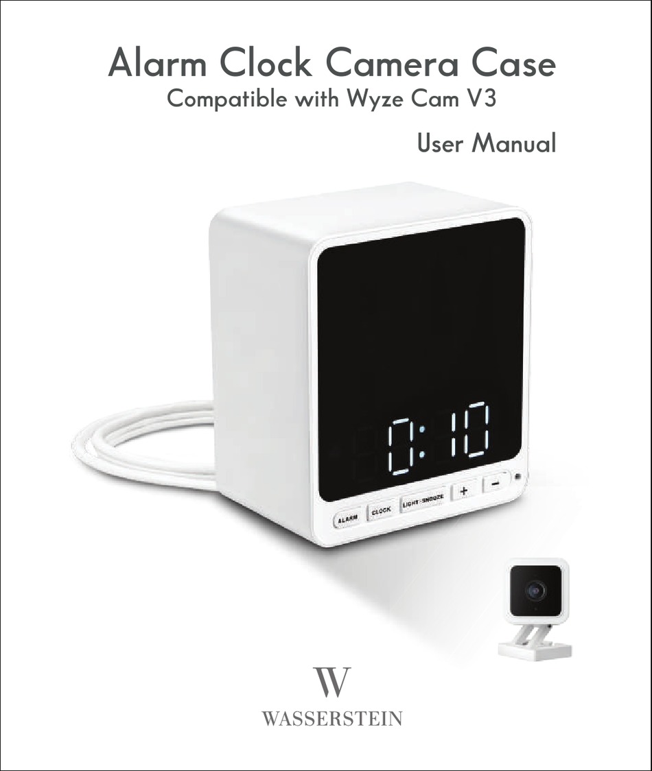 WASSERSTEIN ALARM CLOCK CAMERA CASE USER MANUAL Pdf Download ManualsLib